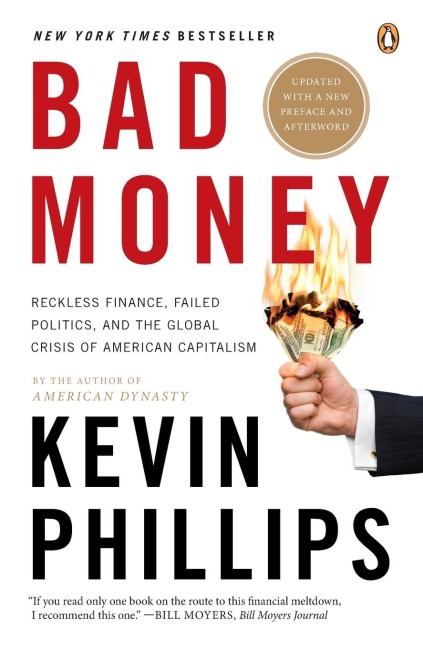 Bad Money: The Inexcusable Failure of American Finance: An Update to Bad Money (A Penguin Group eSpecial from Penguin Books)