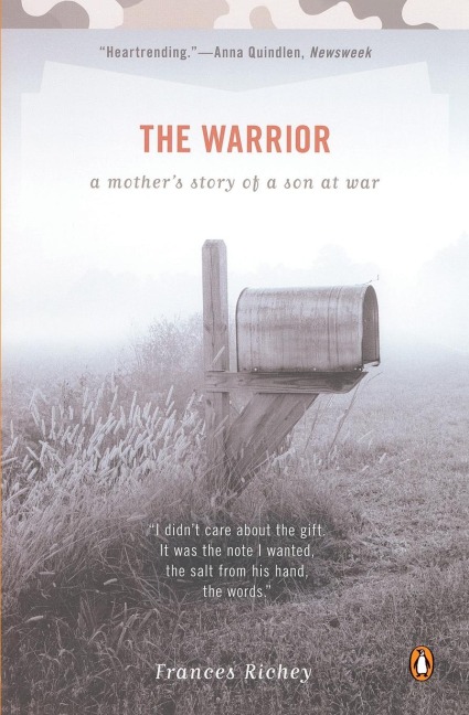 The Warrior: A Mothers Story of a Son at War