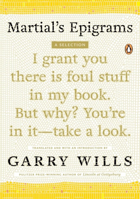 Martials Epigrams: A Selection