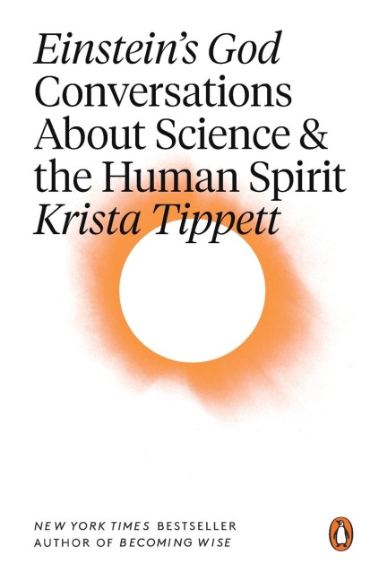 Einsteins God: Conversations About Science and the Human Spirit