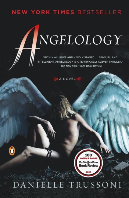 Angelology: A Novel