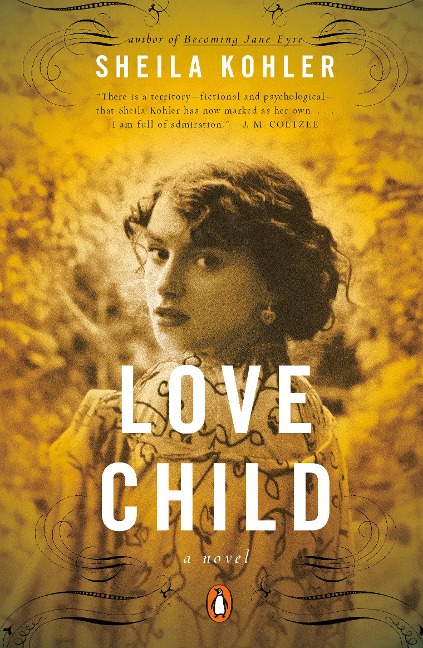 Love Child: A Novel