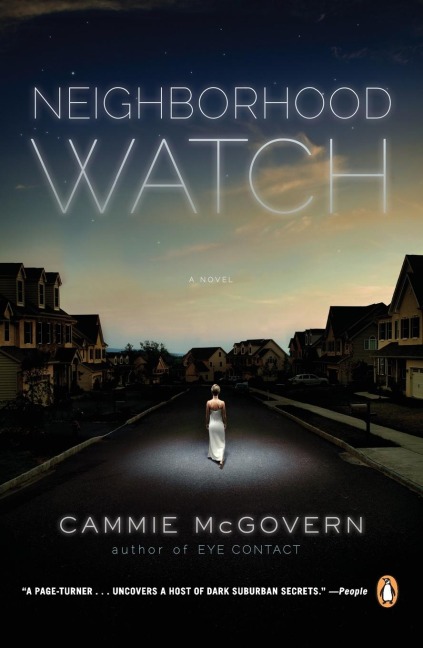 Neighborhood Watch: A Novel