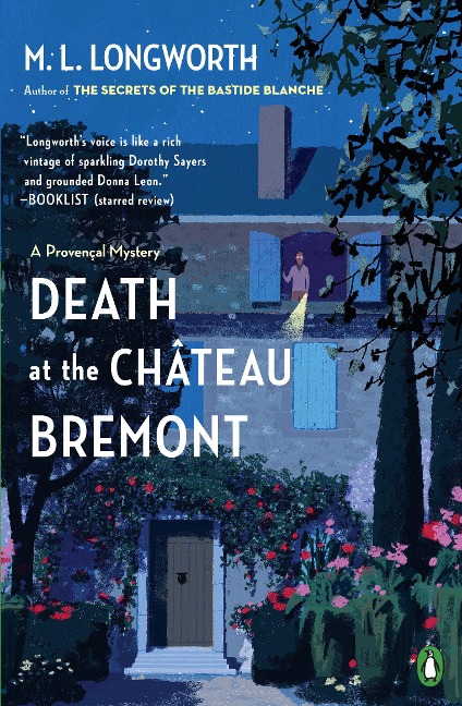 Death at the Chateau Bremont: A Verlaque and Bonnet Mystery