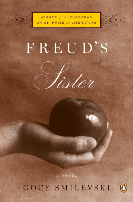 Freuds Sister: A Novel