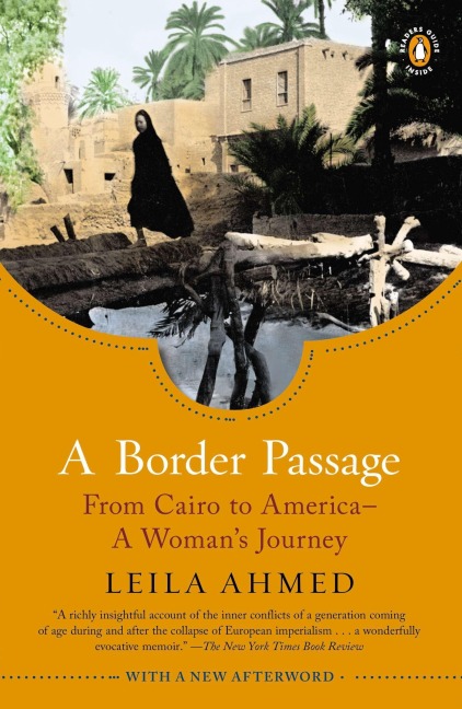 A Border Passage: From Cairo to America - A Womans Journey