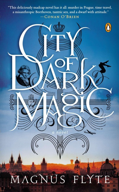 City of Dark Magic: A Novel