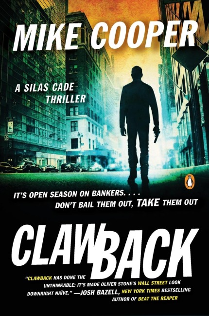 Clawback: A Silas Cade Thriller