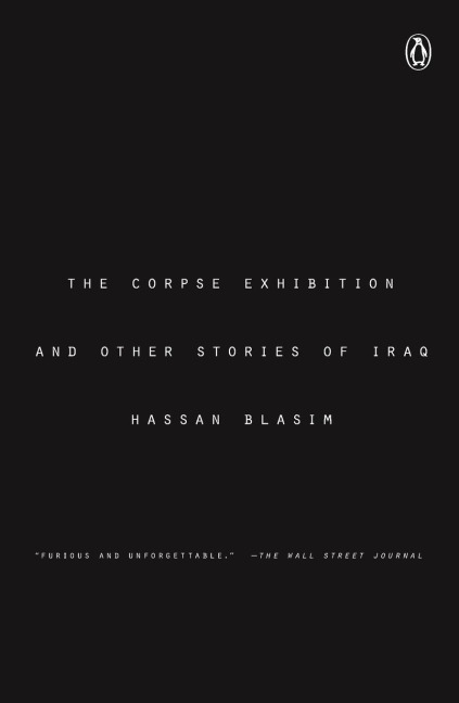 The Corpse Exhibition: And Other Stories of Iraq