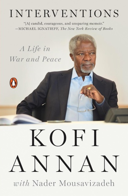 Interventions: A Life in War and Peace