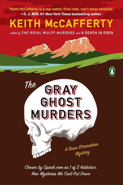 The Gray Ghost Murders: A Novel