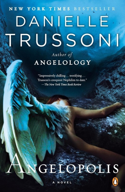 Angelopolis: A Novel