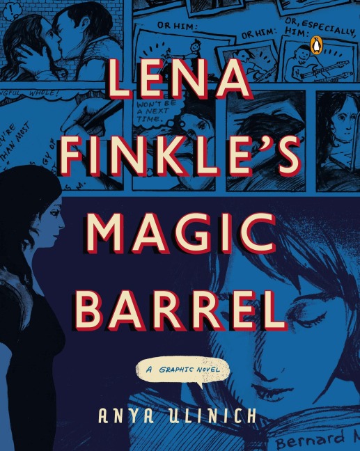Lena Finkles Magic Barrel: A Graphic Novel