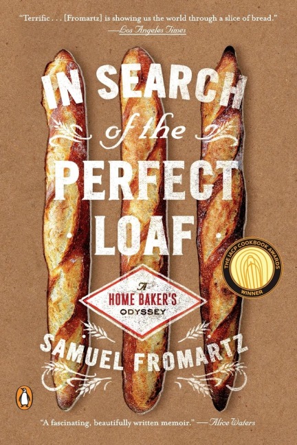 In Search of the Perfect Loaf: A Home Bakers Odyssey