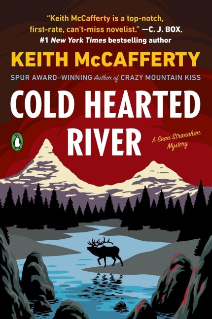 Cold Hearted River: A Novel