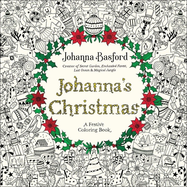 Johannas Christmas: A Festive Coloring Book for Adults