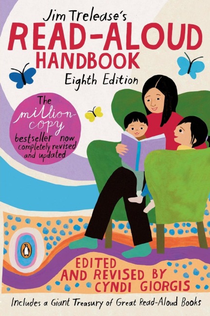 Jim Treleases Read-Aloud Handbook: Eighth Edition