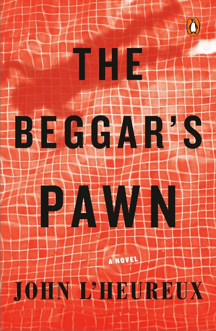 The Beggars Pawn: A Novel