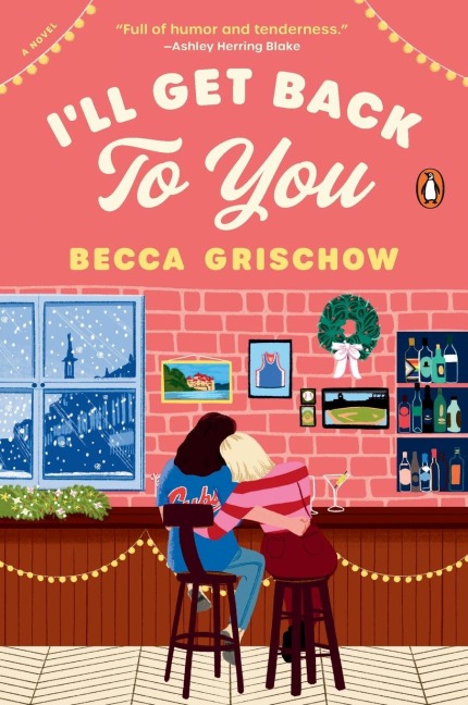 I'll Get Back to You: A Novel