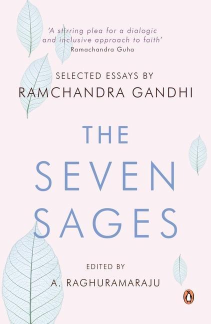 Seven Sages: Selected Essays