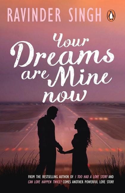 Your Dreams Are Mine Now
