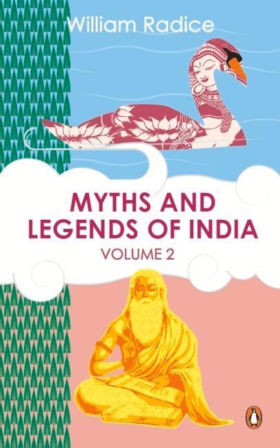 Myths and Legends of India Vol. 2
