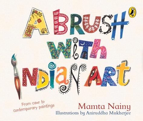 Brush with Indian Art