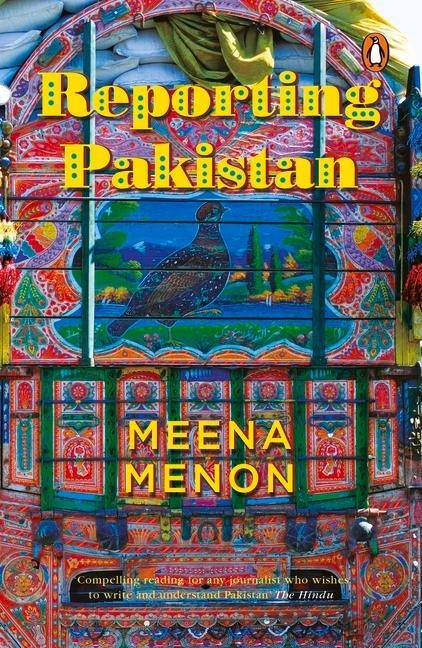 Reporting Pakistan