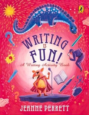 Writing Is Fun