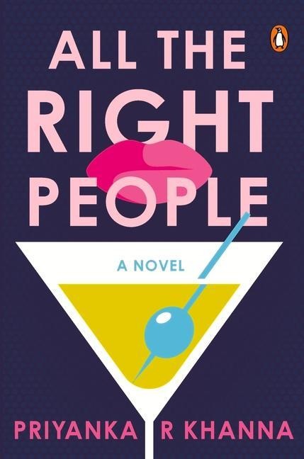 All the Right People: A Novel