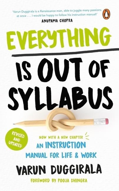 Everything Is Out of Syllabus: An Instruction Manual for Life