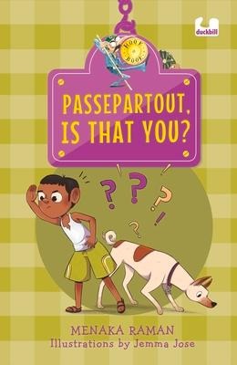Passepartout, Is That You?
