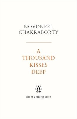 A Thousand Kisses Deep