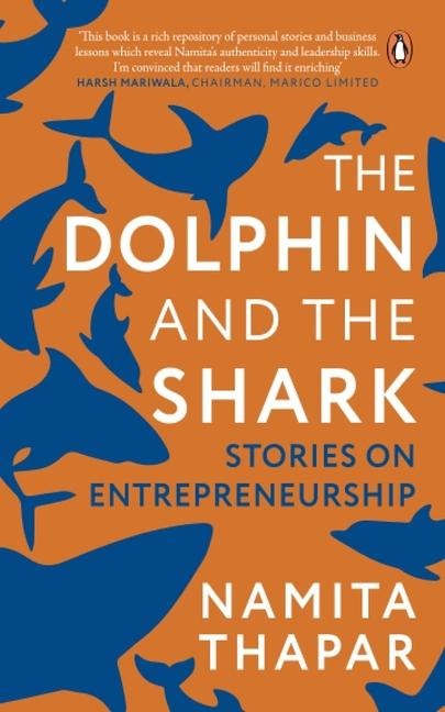 The Dolphin and the Shark: Stories on Entrepreneurship