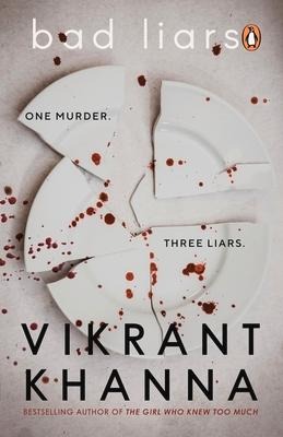 Bad Liars: One Murder. Three Liars.