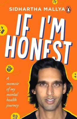 If Im Honest: A Memoir of My Mental Health Journey