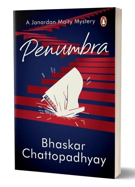 Penumbra: A Janardan Maity Mystery