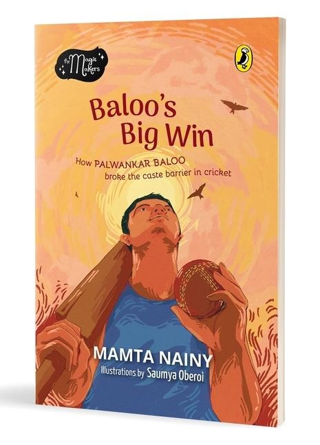Baloos Big Win (the Magic Makers): Picture Book Biography Ages 6 and Up Inspirational Heroes