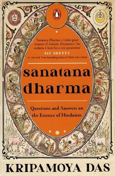 Sanatana Dharma: Questions and Answers on the Essence of Hinduism