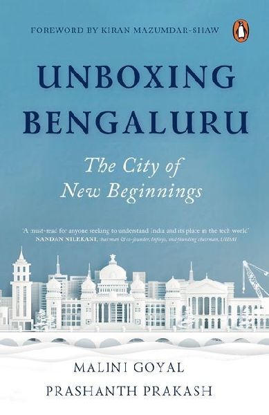 Unboxing Bengaluru: The City of New Beginnings