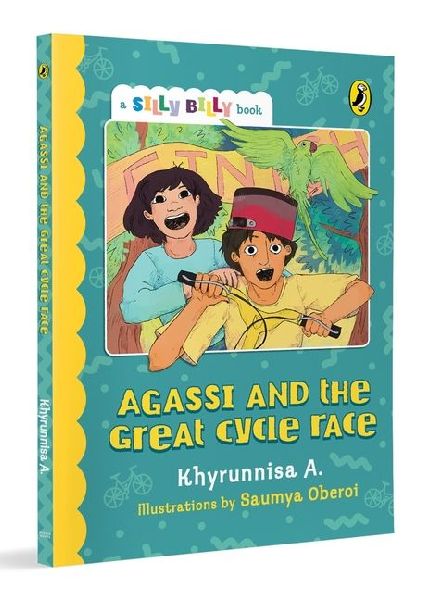 Agassi and the Great Cycle Race (Silly Billy Series): Funny, Easy-To-Read, Full-Colour Short Books Perfect to Encourage Reading Ages 7+