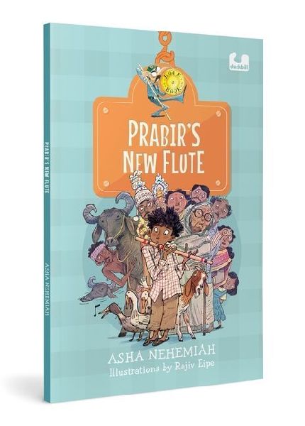 Prabirs New Flute: Story of a Boys Quest to Find the Perfect New Flute