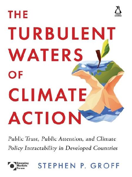 The Turbulent Waters of Climate Action: Public Trust, Public Attention, and Climate Policy Intractability in Developed Countries