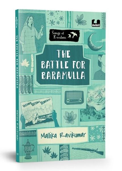 The Battle for Baramulla: Explores the Tribal Invasion of Kashmir & the Role of Maqbool Sherwani