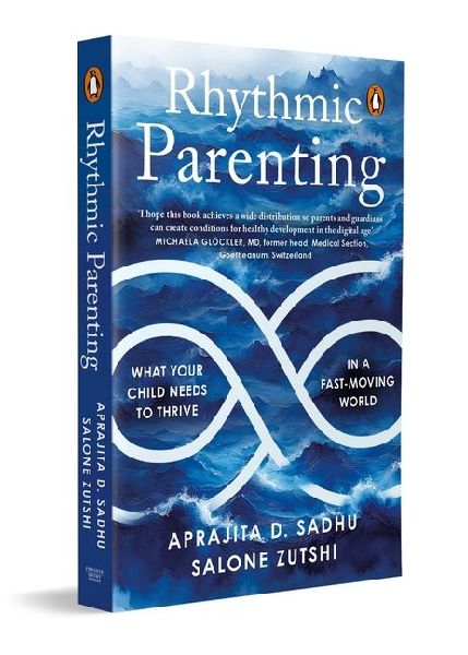 Rhythmic Parenting: What Your Child Needs to Thrive in a Fast-Moving World