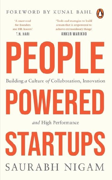 People-Powered Startups: Building a Culture of Collaboration, Innovation and High Performance