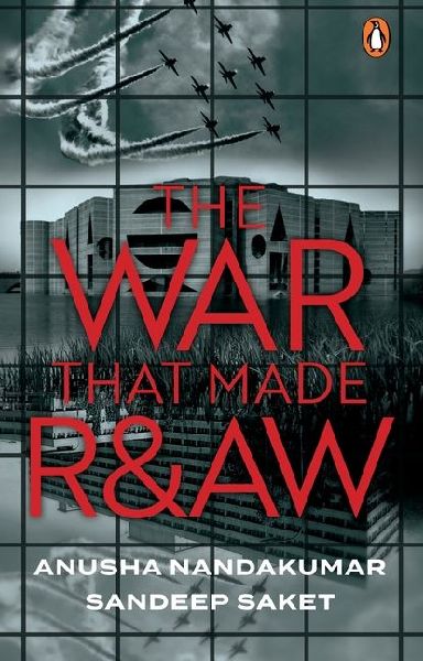 The War That Made R&aw