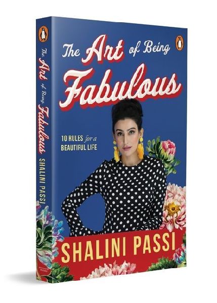 The Art of Being Fabulous: 10 Rules for a Beautiful Mind & Life