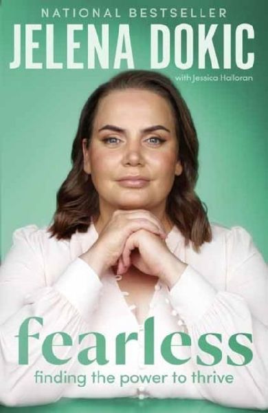 Fearless: Finding the Power to Thrive - From the bestselling author of Unbreakable