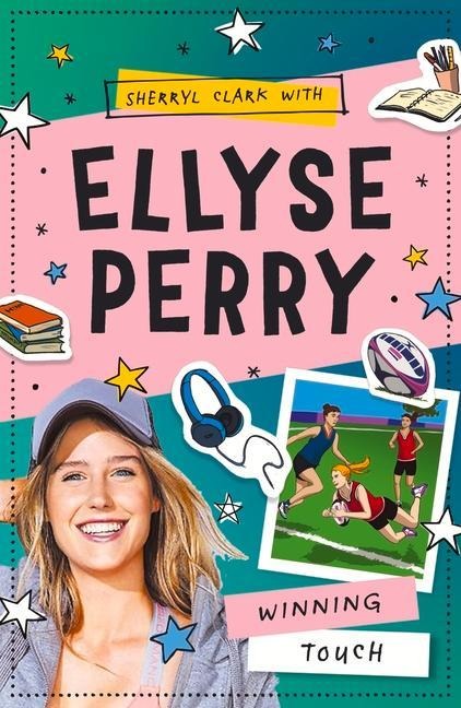Ellyse Perry: Winning Touch: Volume 3